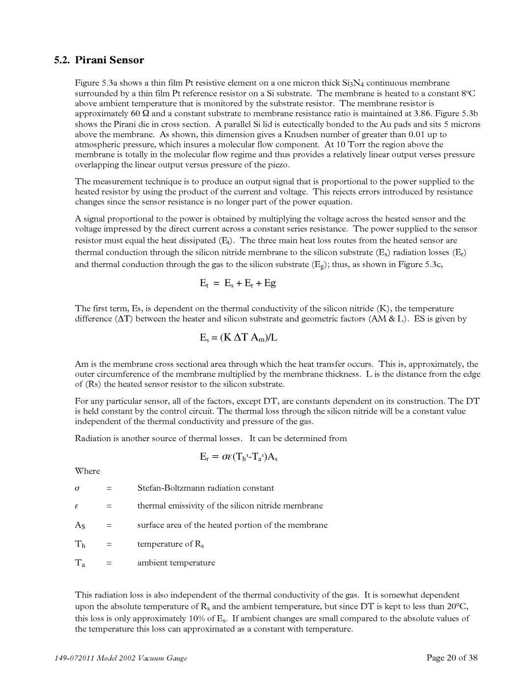 Teledyne 2002 instruction manual Pirani Sensor, Et = Es + Er + Eg 