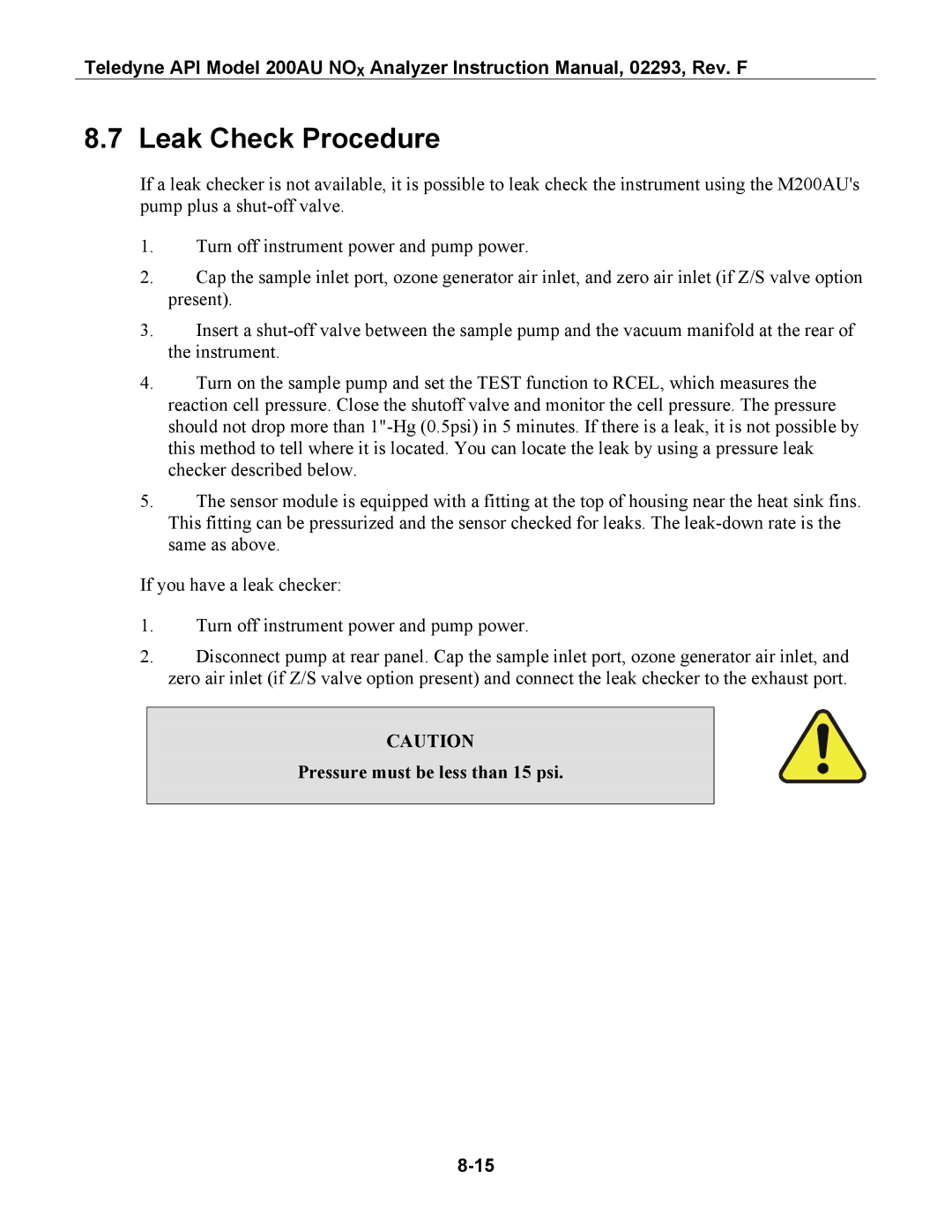 Teledyne 200AU instruction manual Leak Check Procedure, Pressure must be less than 15 psi 