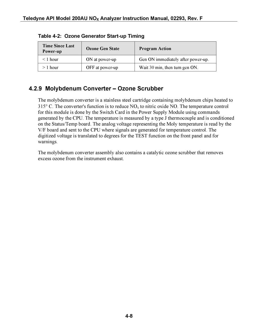 Teledyne 200AU instruction manual Molybdenum Converter Ozone Scrubber, Ozone Generator Start-up Timing 