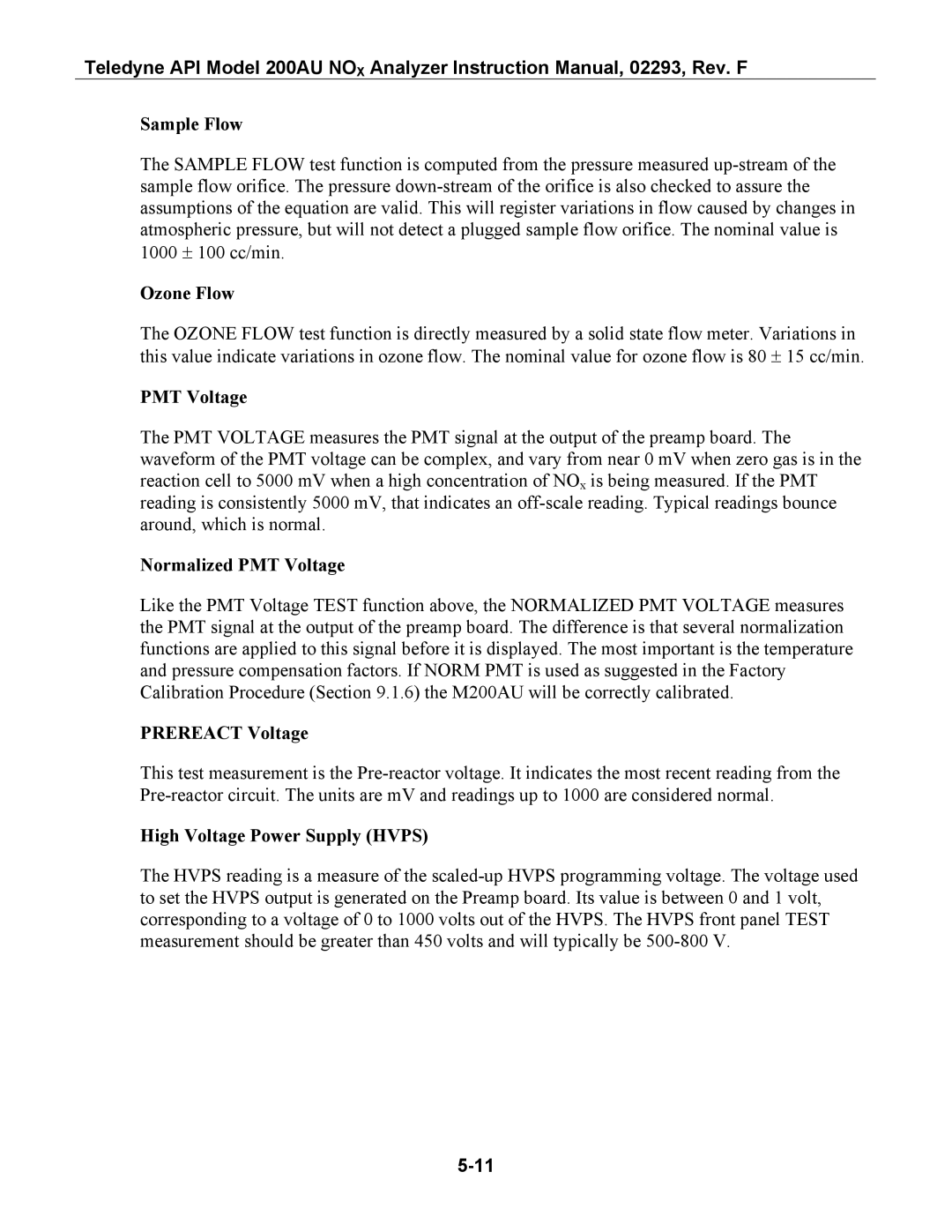 Teledyne 200AU Sample Flow, Ozone Flow, Normalized PMT Voltage, Prereact Voltage, High Voltage Power Supply Hvps 
