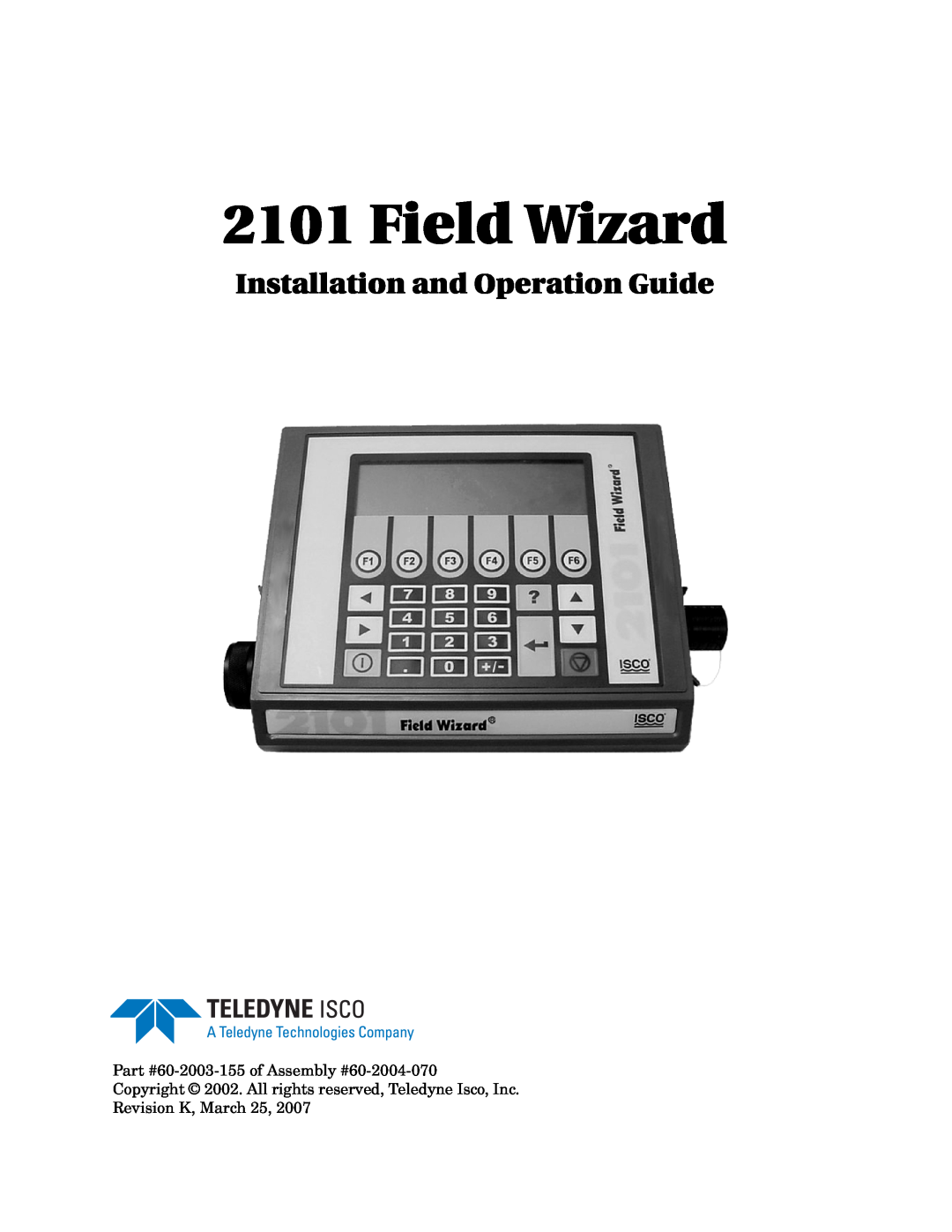Teledyne 2101 installation and operation guide Field Wizard, Installation and Operation Guide 