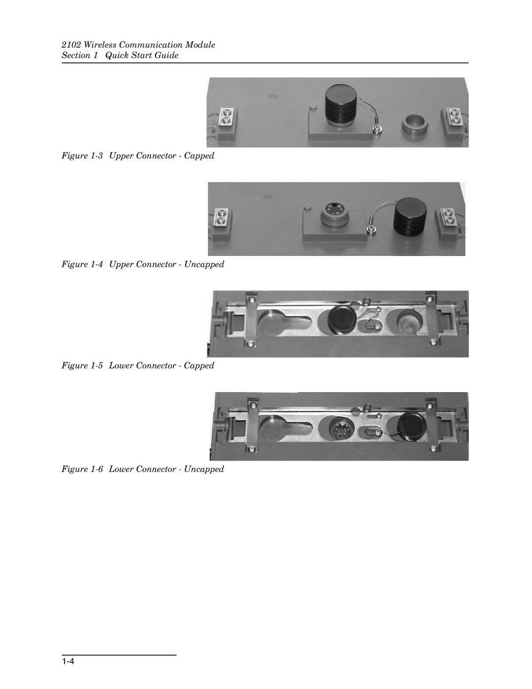 Teledyne 2102 installation and operation guide Upper Connector Capped 