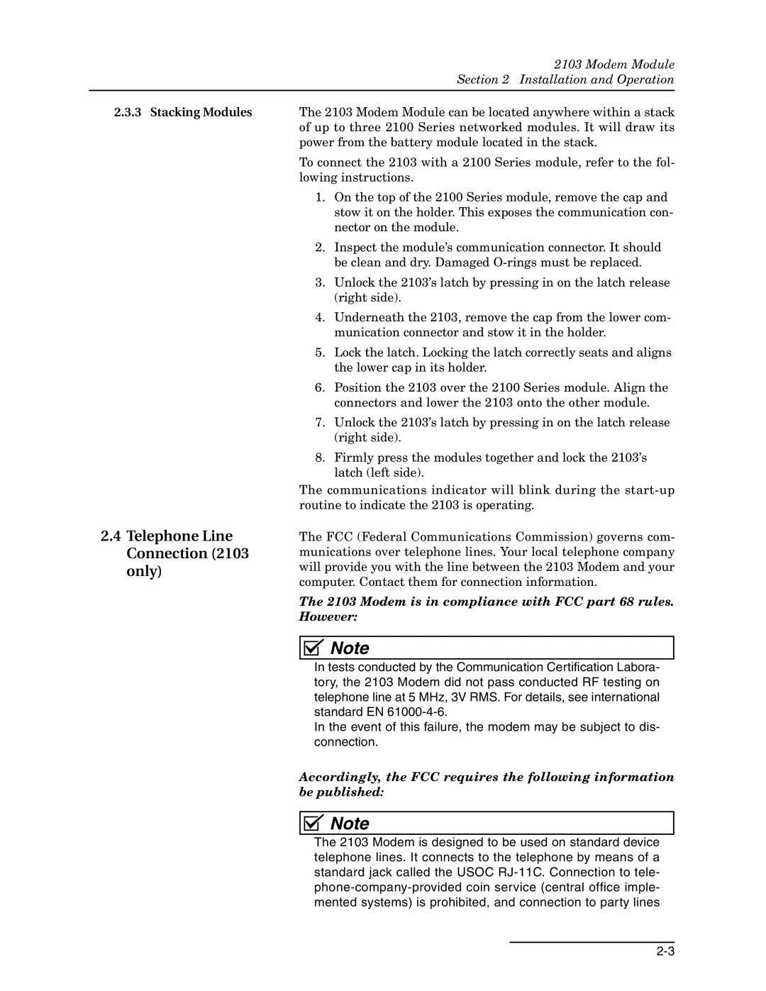 Teledyne 2103c Telephone Line Connection 2103 only, Modem is in compliance with FCC part 68 rules. However 