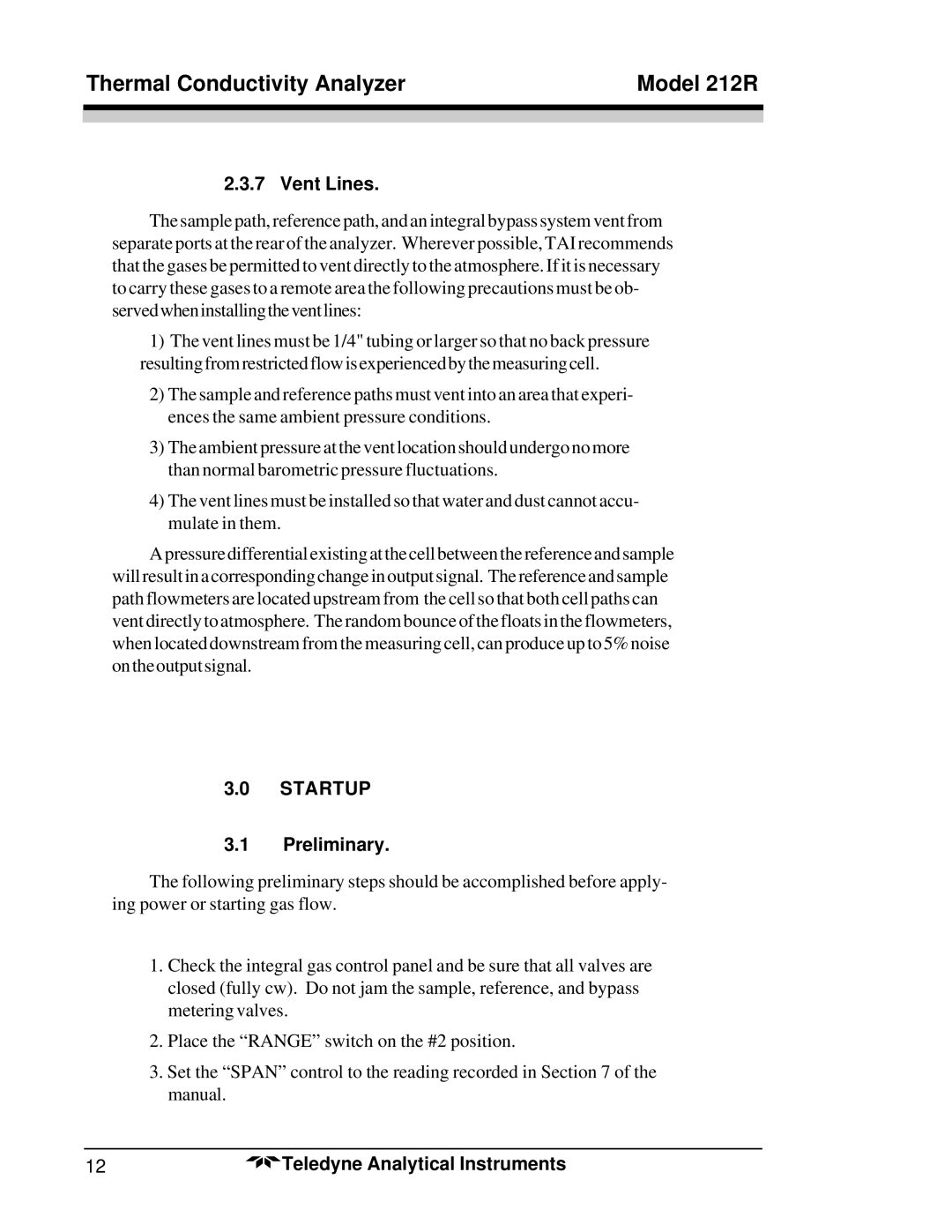 Teledyne 212R instruction manual Vent Lines, Startup, Preliminary 