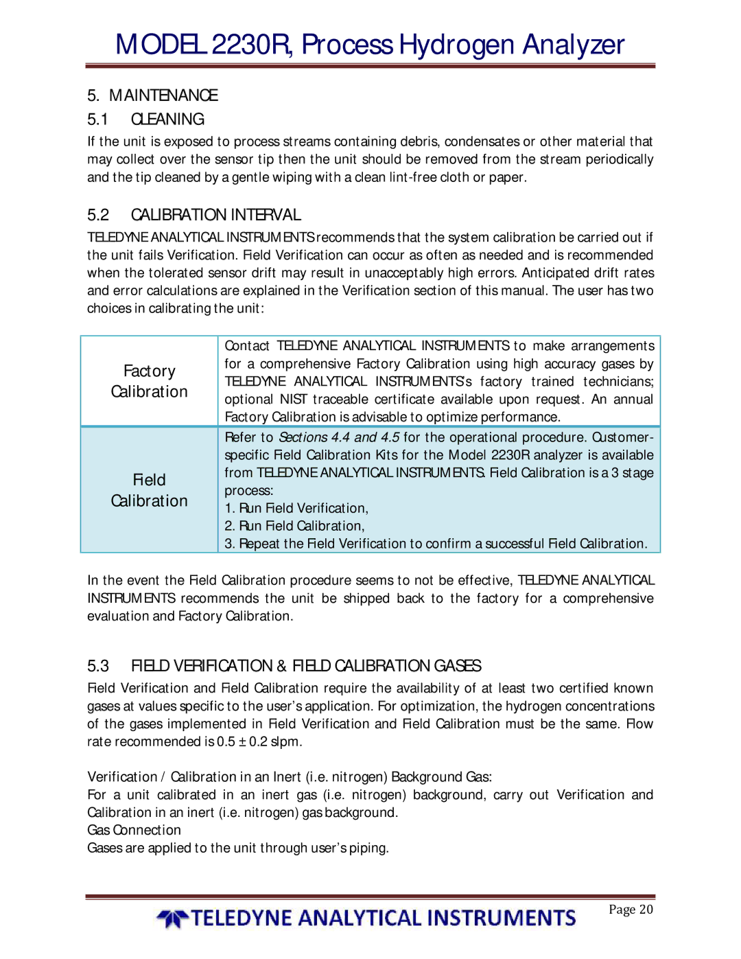 Teledyne 2230R instruction manual Maintenance Cleaning, Field, Gas Connection 