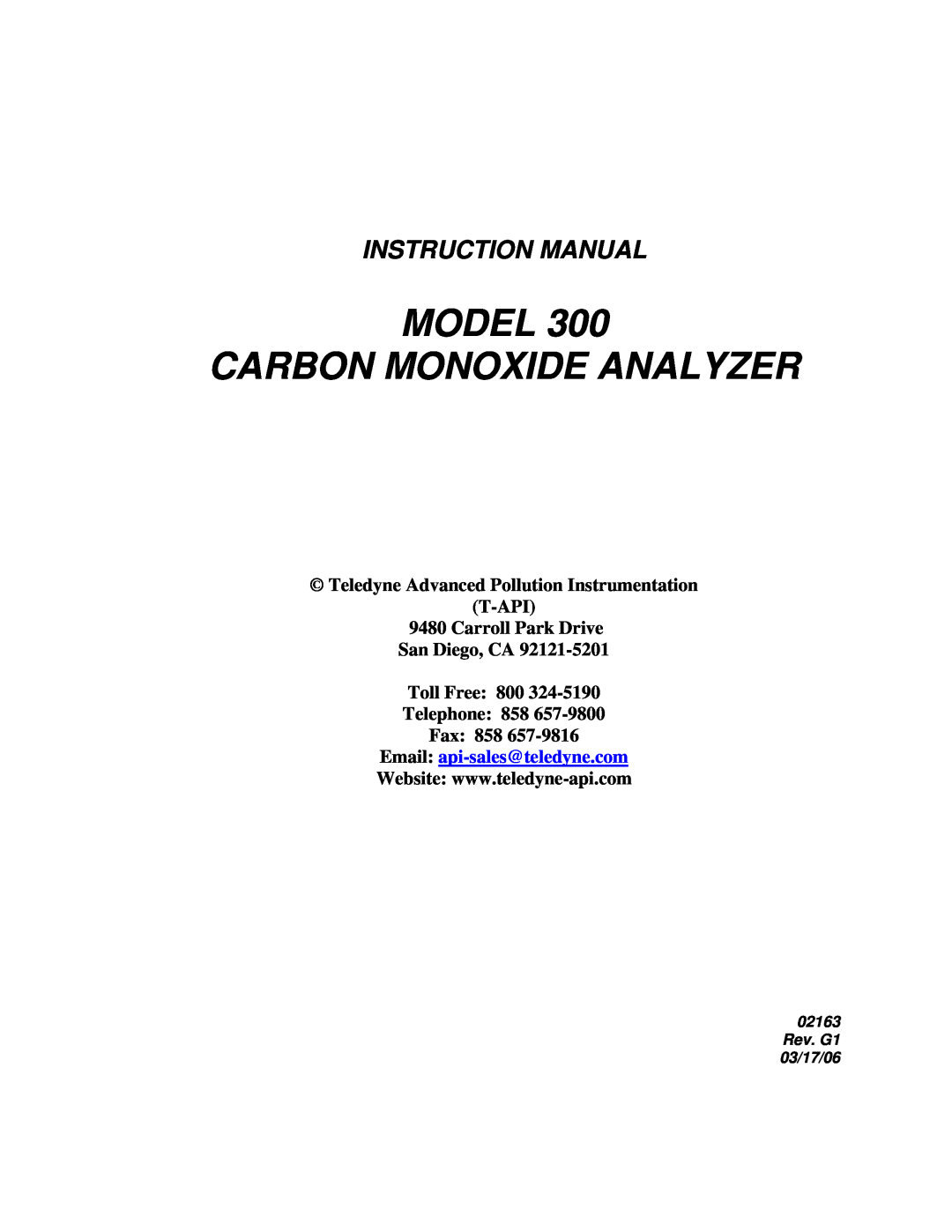 Teledyne 300 instruction manual Model Carbon Monoxide Analyzer, Teledyne Advanced Pollution Instrumentation T-API 