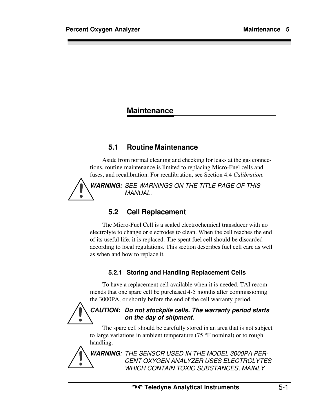 Teledyne 3000PA operating instructions Routine Maintenance, Cell Replacement, Percent Oxygen Analyzer Maintenance 