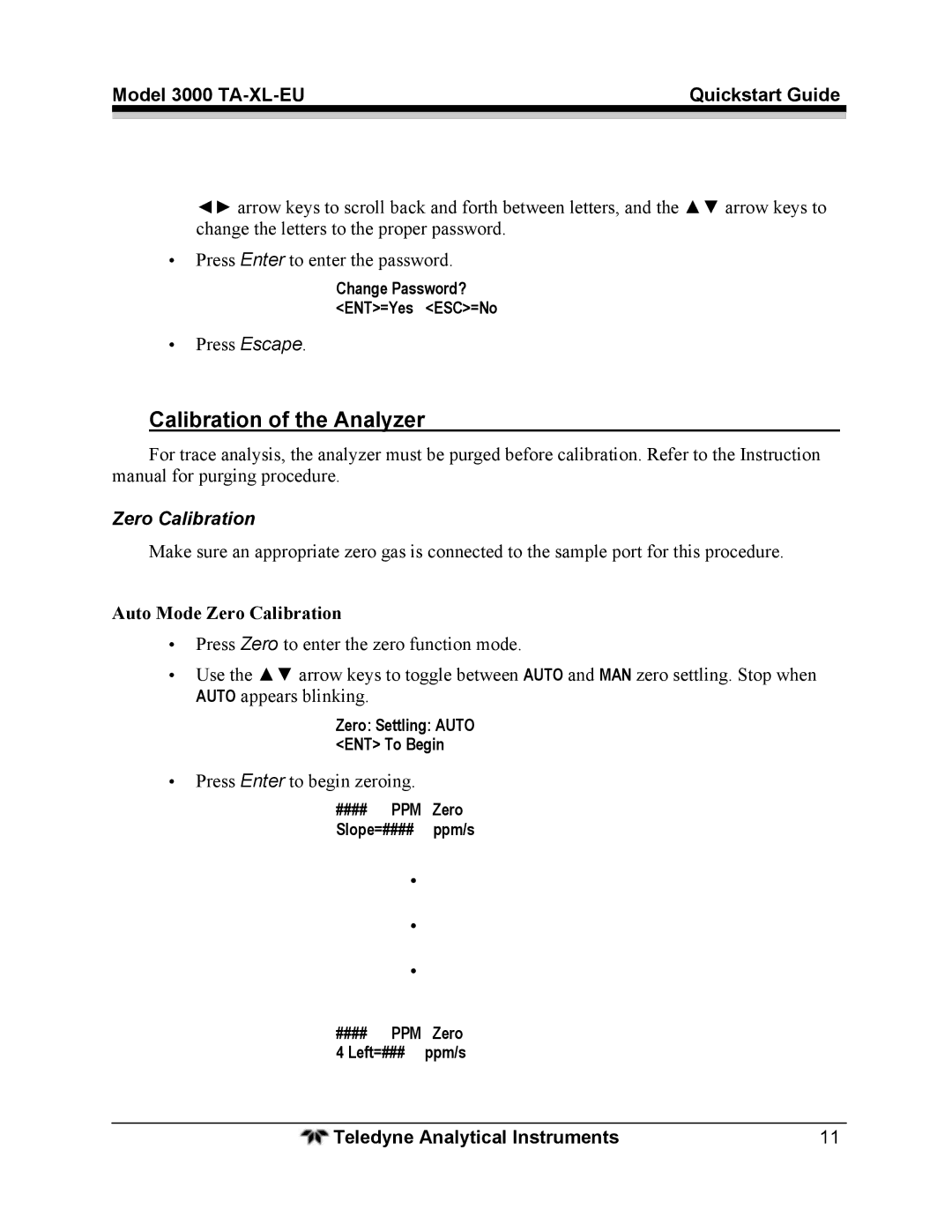 Teledyne 3000TA-XL-EU quick start Calibration of the Analyzer, Auto Mode Zero Calibration 