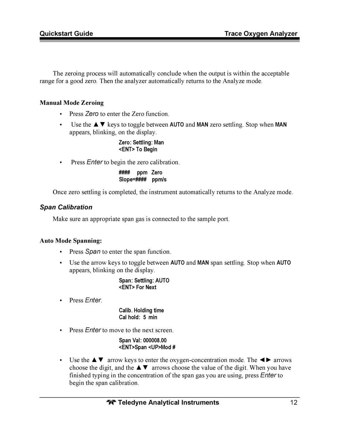 Teledyne 3000TA-XL-EU quick start Manual Mode Zeroing, Span Calibration, Auto Mode Spanning 