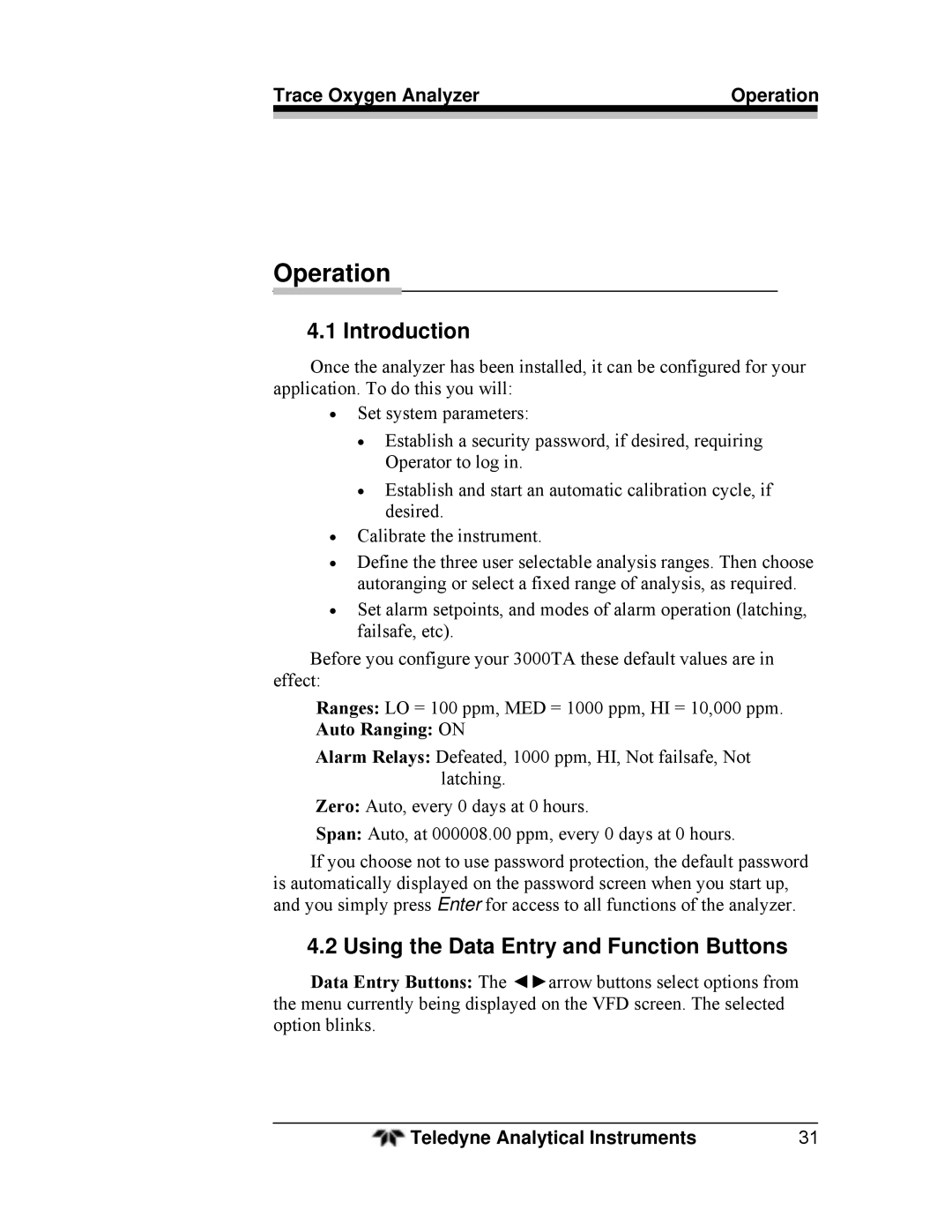 Teledyne 3000TA operating instructions Using the Data Entry and Function Buttons, Trace Oxygen Analyzer Operation 