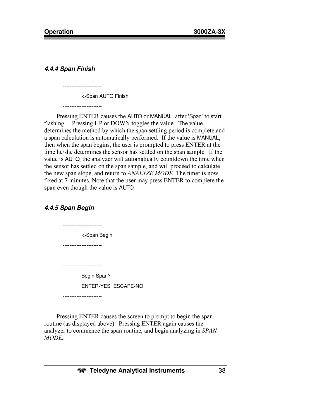 Teledyne 3000ZA-3X operating instructions Span Finish, Span Auto Finish, Span Begin Begin Span? 