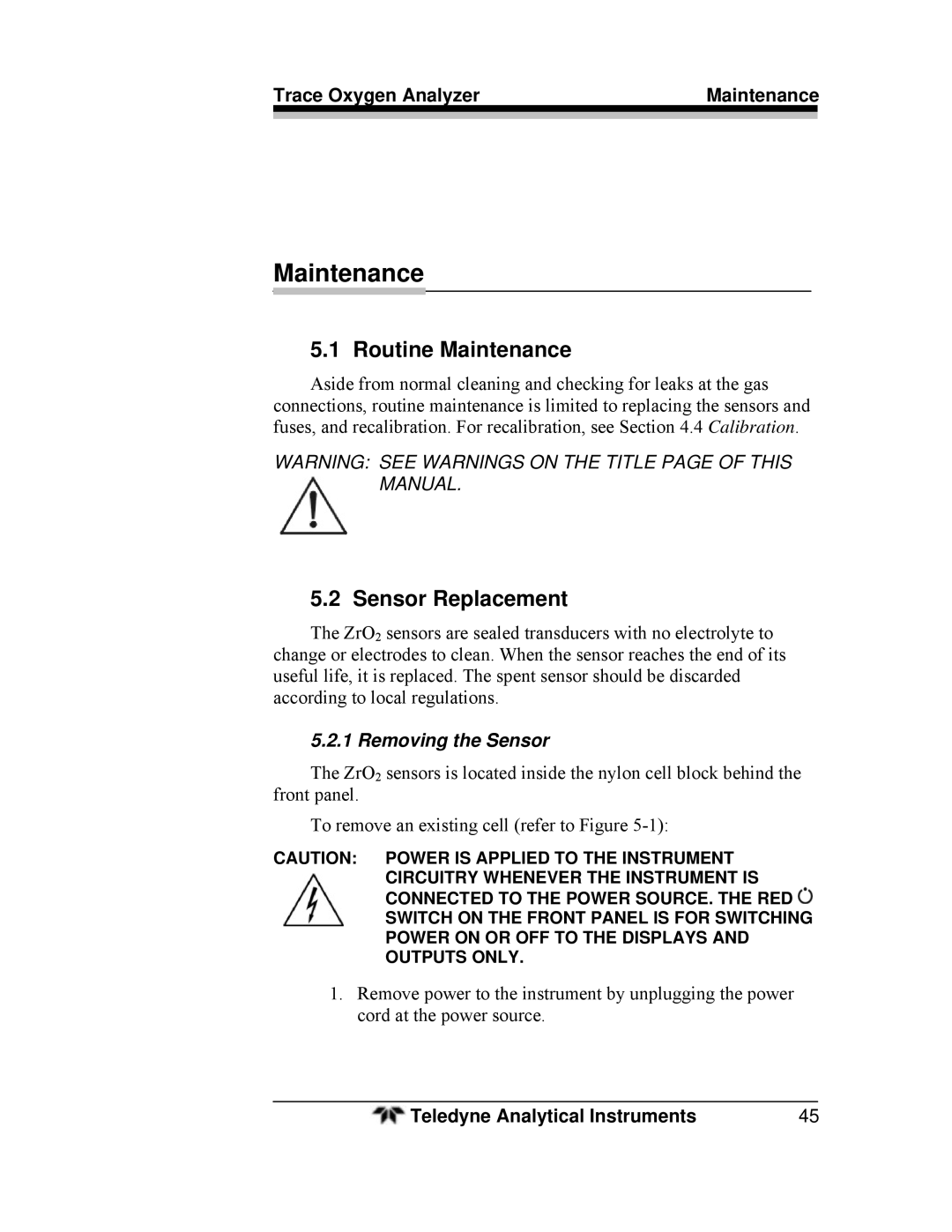 Teledyne 3000ZA-3X operating instructions Routine Maintenance, Sensor Replacement, Removing the Sensor 