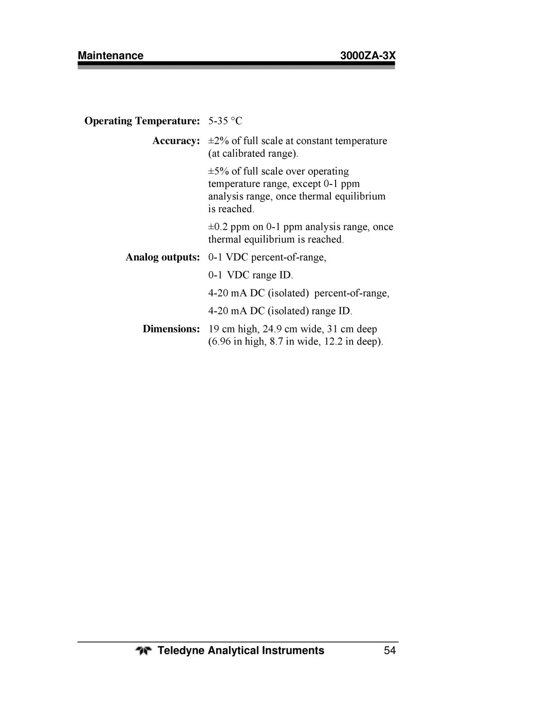 Teledyne 3000ZA-3X operating instructions Operating Temperature 5-35 C 