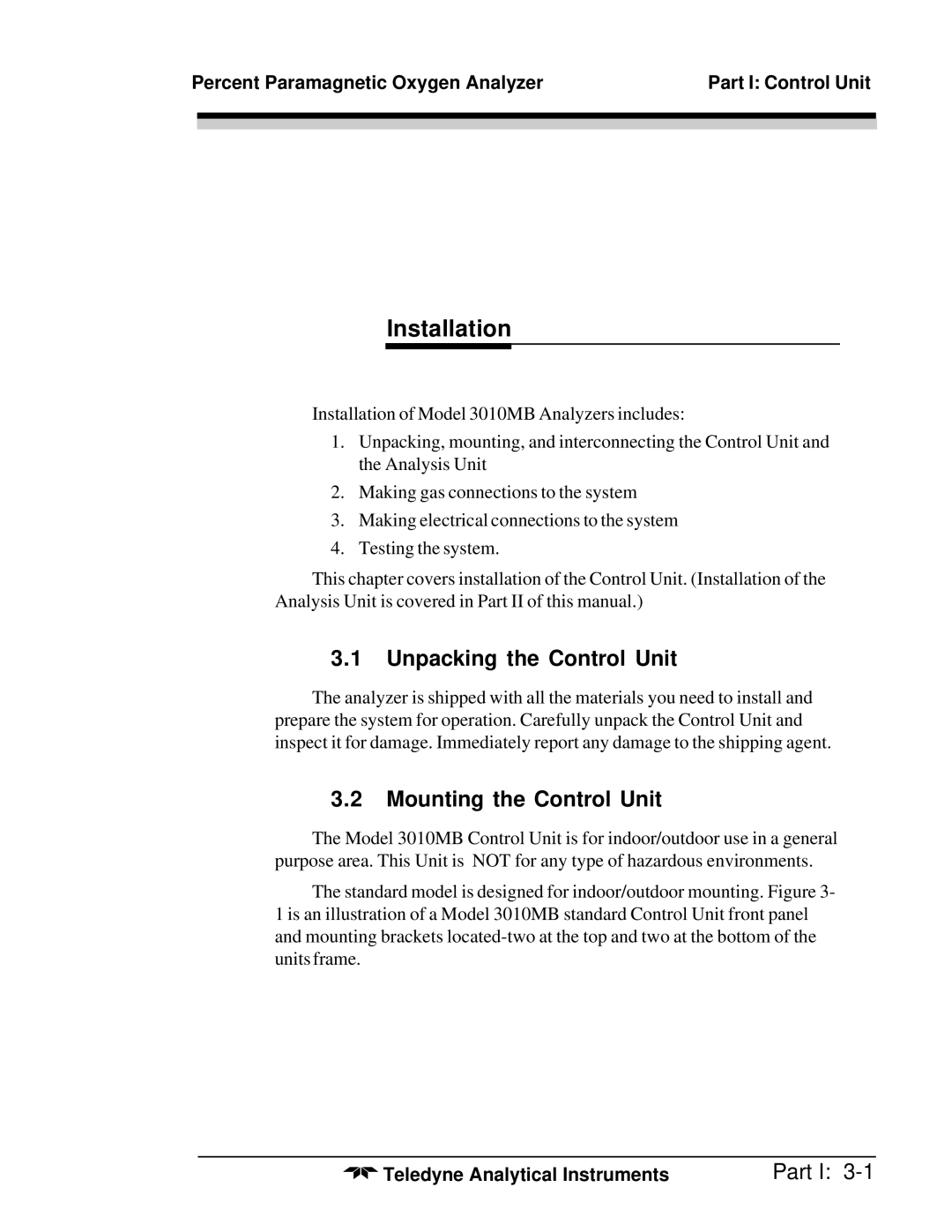 Teledyne 3010MB operating instructions Unpacking the Control Unit, Mounting the Control Unit 