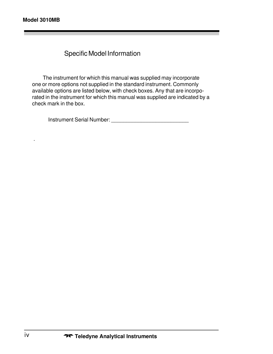 Teledyne 3010MB operating instructions Specific Model Information, Instrument Serial Number 