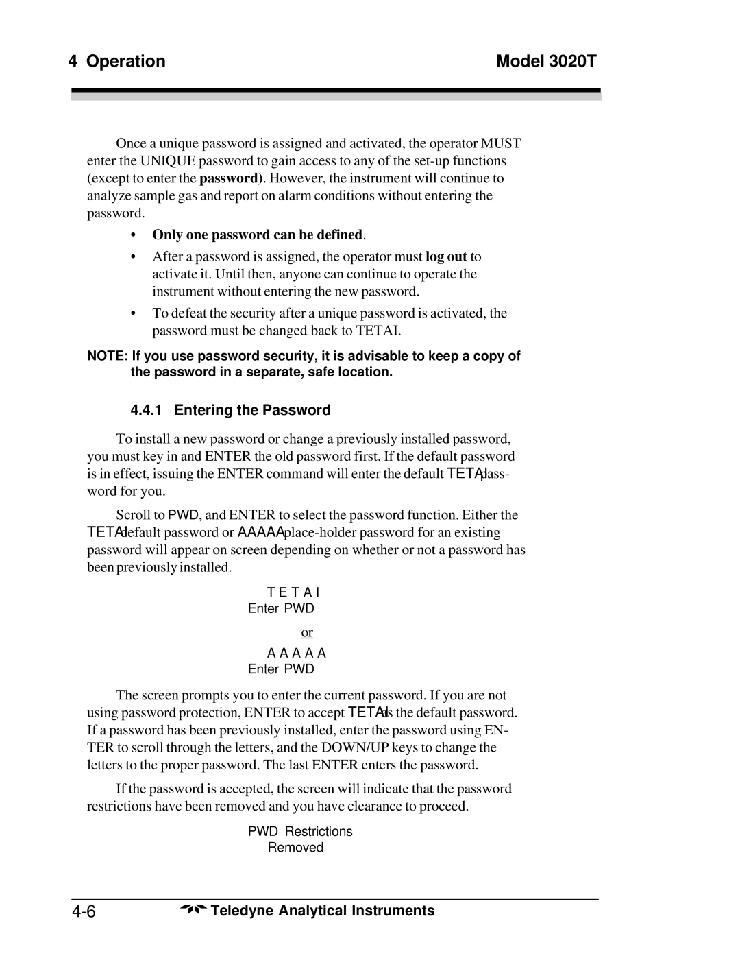 Teledyne 3020T operating instructions Only one password can be defined, Entering the Password 