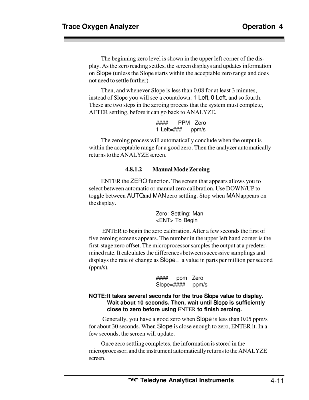 Teledyne 3020T operating instructions Trace Oxygen Analyzer Operation, Manual Mode Zeroing 