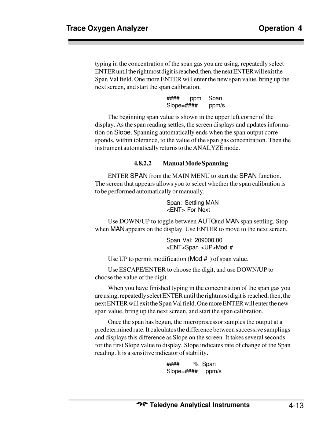 Teledyne 3020T operating instructions Manual Mode Spanning 