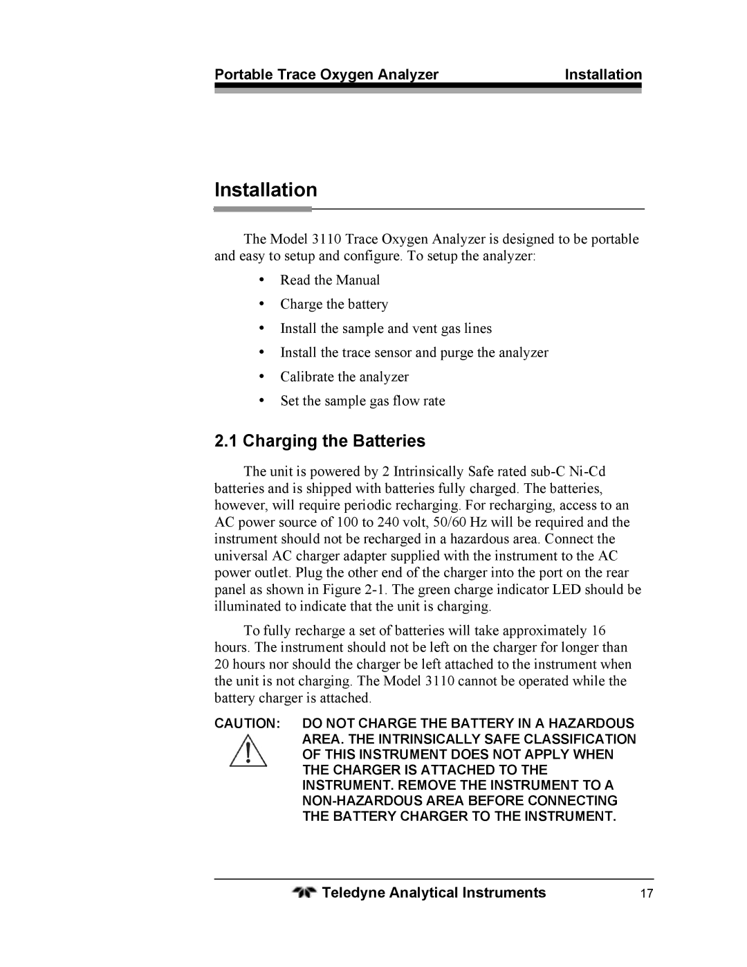 Teledyne 3110 operating instructions Charging the Batteries, Portable Trace Oxygen Analyzer Installation 