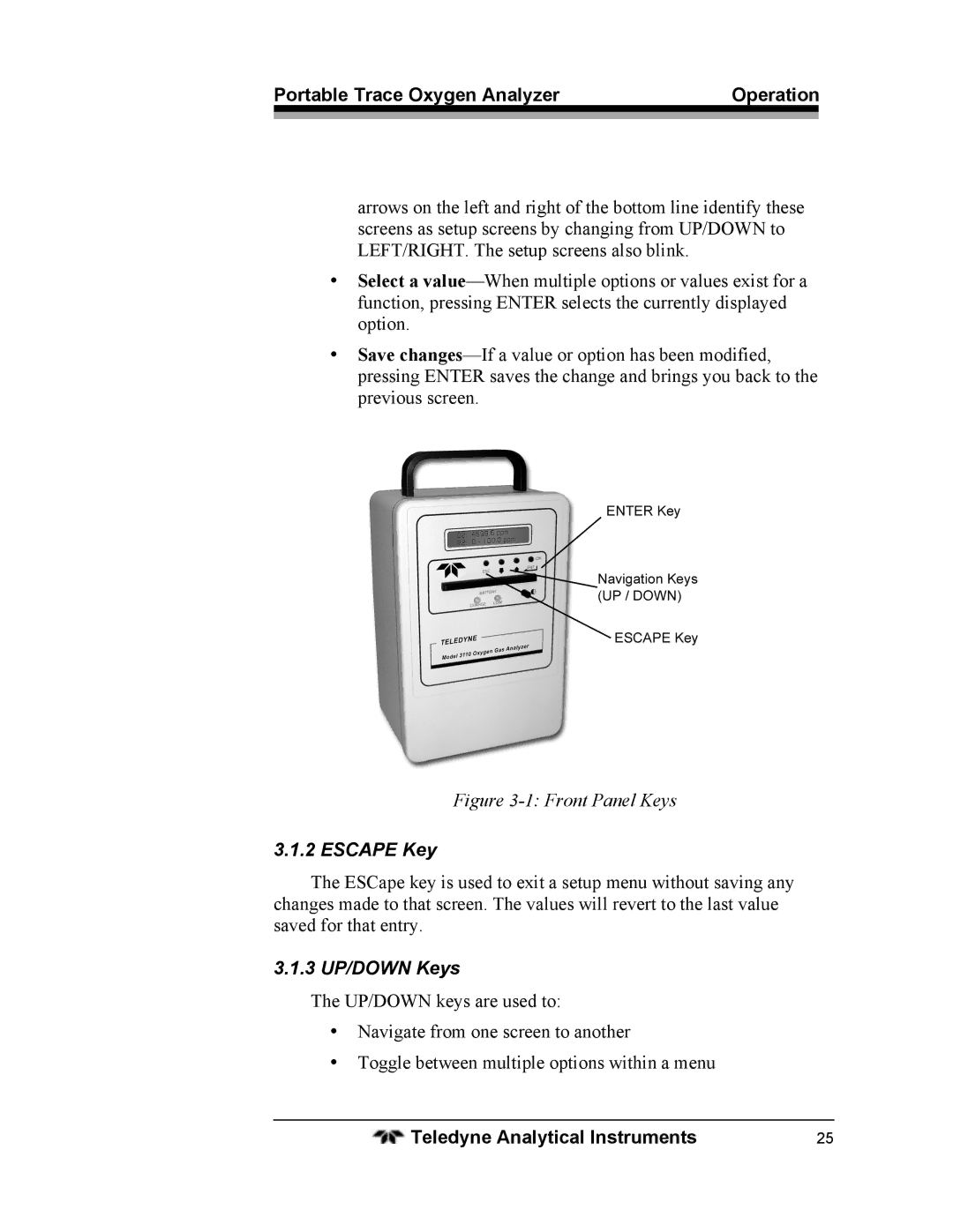 Teledyne 3110 operating instructions Portable Trace Oxygen Analyzer Operation, Escape Key, 3 UP/DOWN Keys 