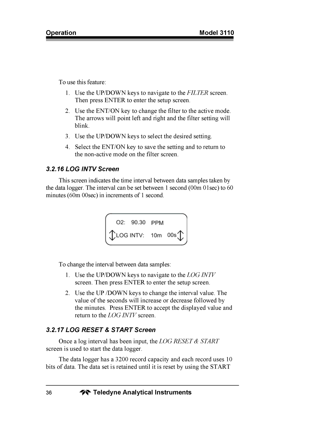 Teledyne 3110 operating instructions LOG Intv Screen, LOG Reset & Start Screen 