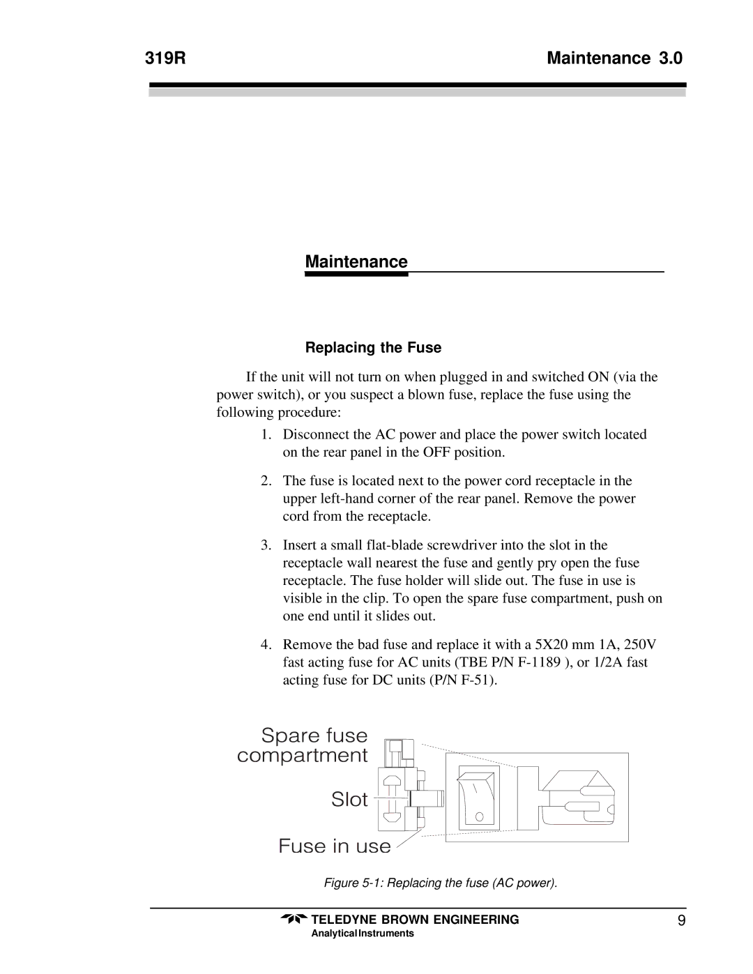 Teledyne instruction manual 319R Maintenance, Replacing the Fuse 