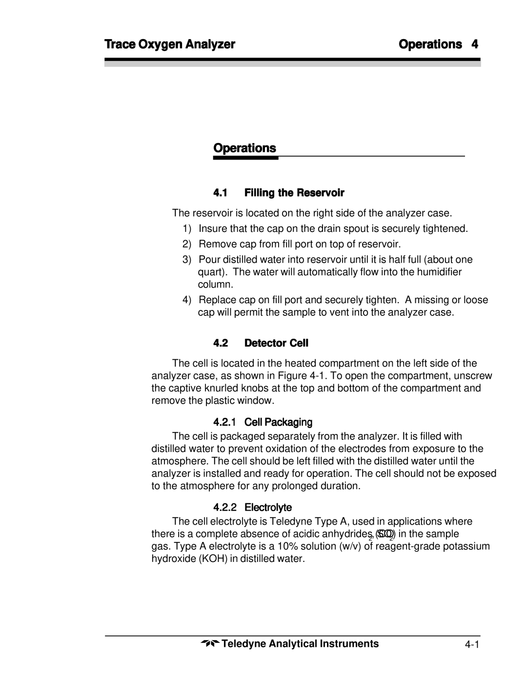 Teledyne 356WA Trace Oxygen Analyzer Operations, Filling the Reservoir, Detector Cell, Cell Packaging, Electrolyte 