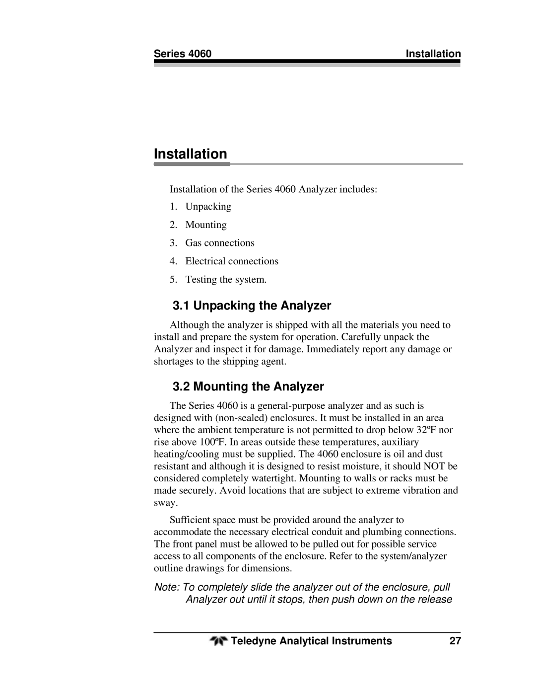 Teledyne 4060 manual Unpacking the Analyzer, Mounting the Analyzer, Series Installation 