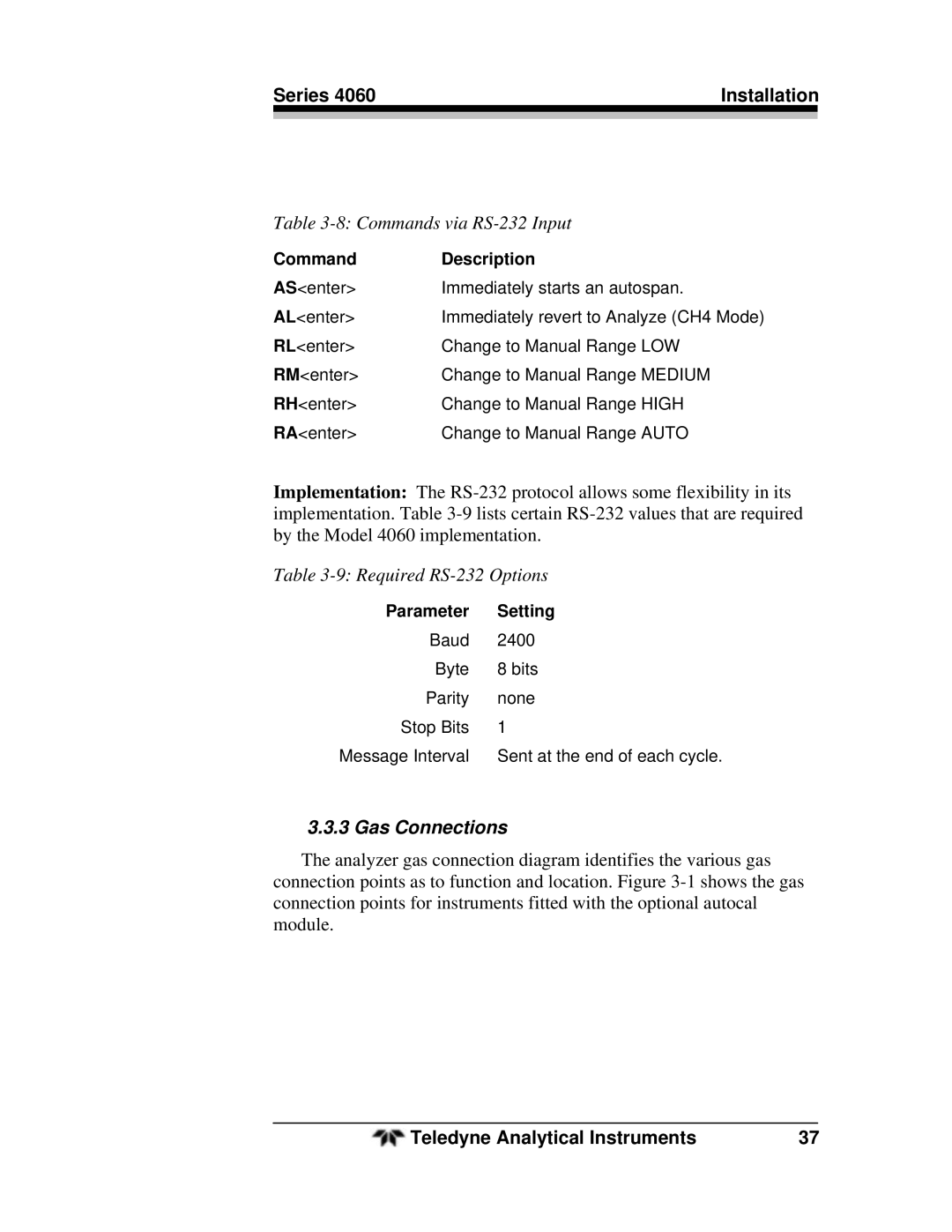 Teledyne 4060 manual Commands via RS-232 Input, Gas Connections 