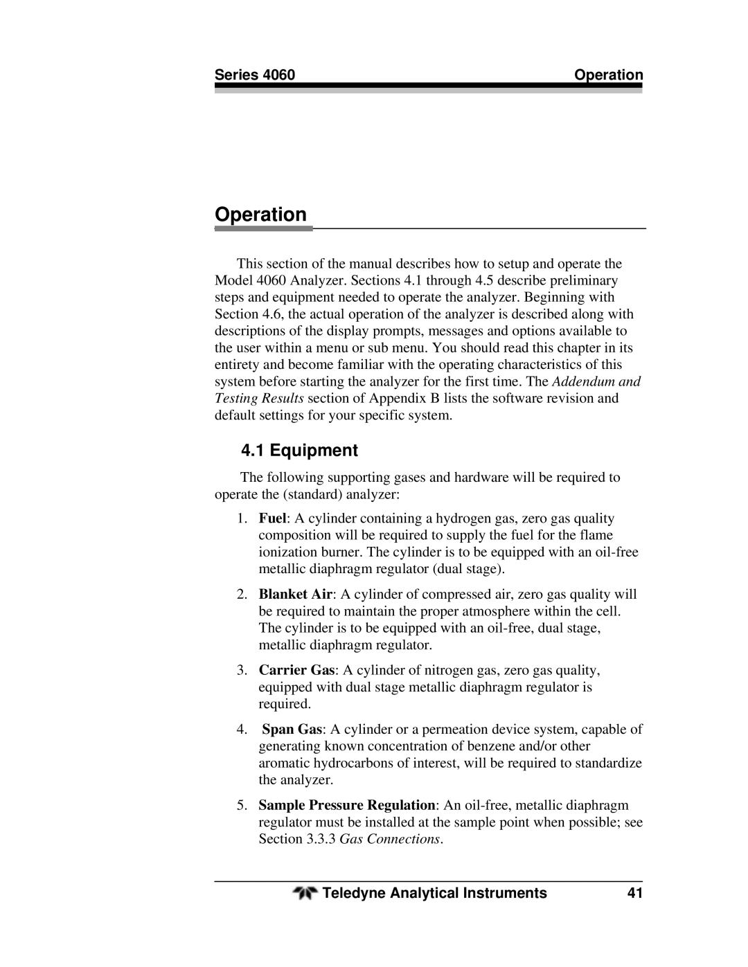 Teledyne 4060 manual Equipment, Series Operation 