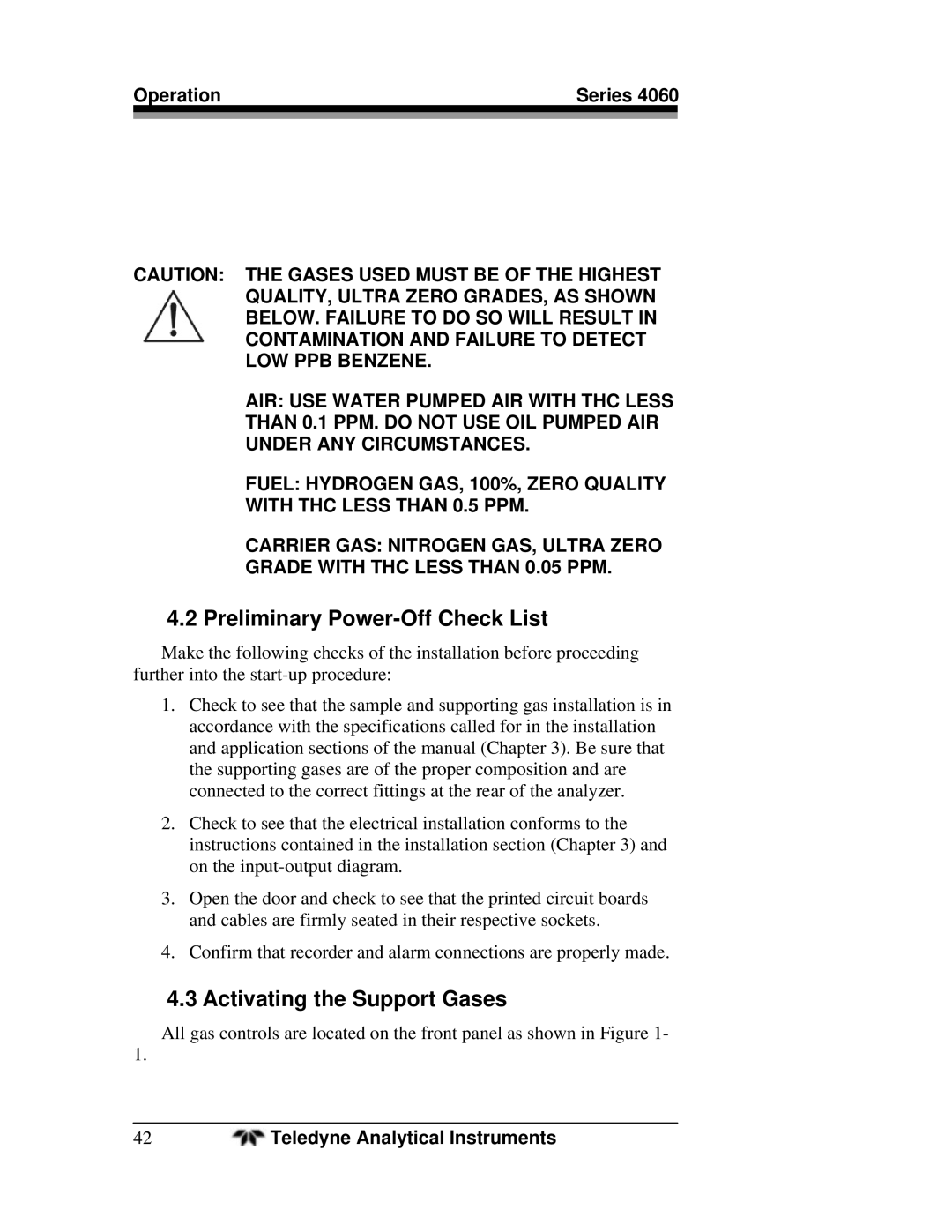 Teledyne 4060 manual Preliminary Power-Off Check List, Activating the Support Gases, Operation Series 