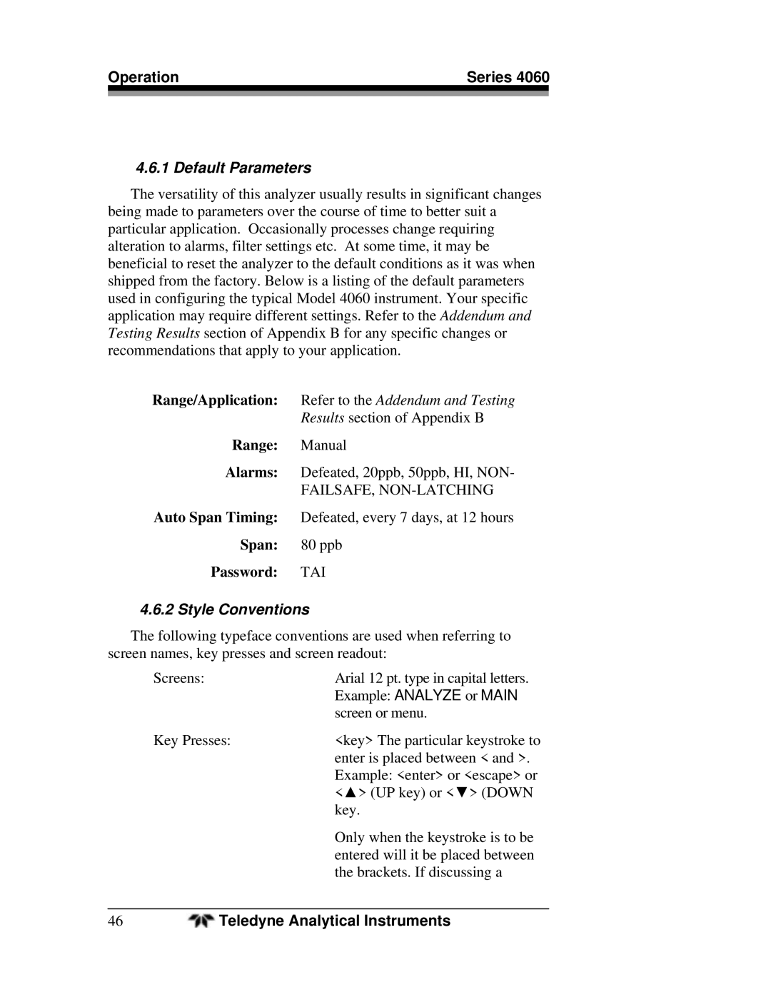 Teledyne 4060 manual Default Parameters, Style Conventions 