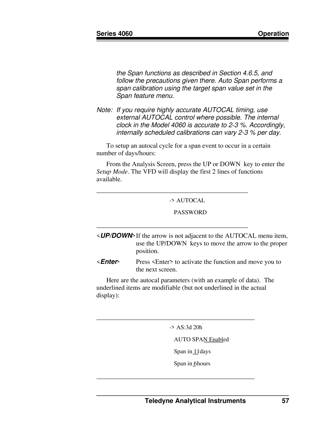 Teledyne 4060 manual Autocal Password 