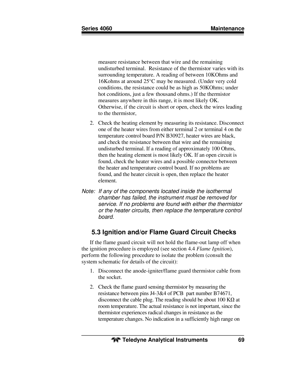 Teledyne 4060 manual Ignition and/or Flame Guard Circuit Checks 