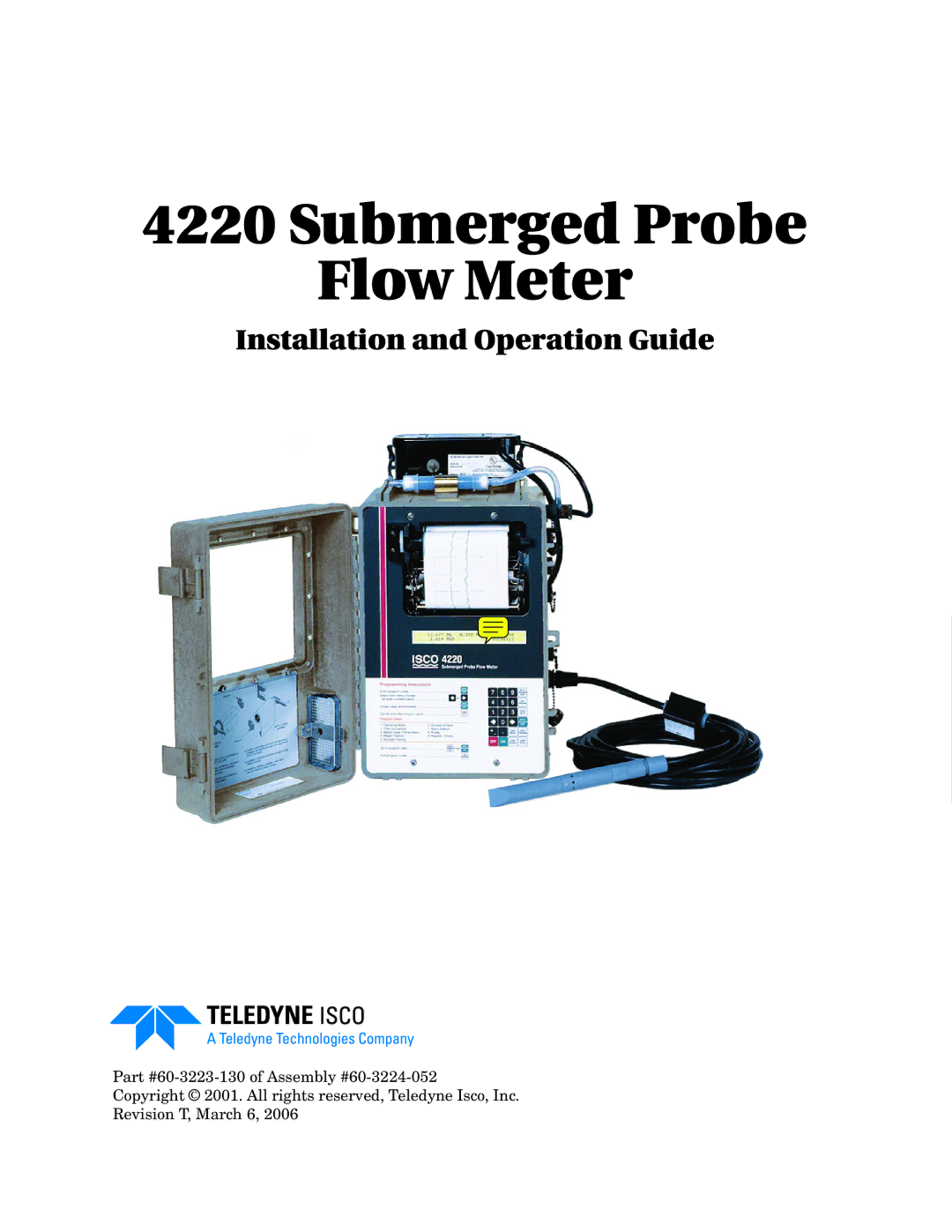 Teledyne 4220 installation and operation guide Submerged Probe Flow Meter 