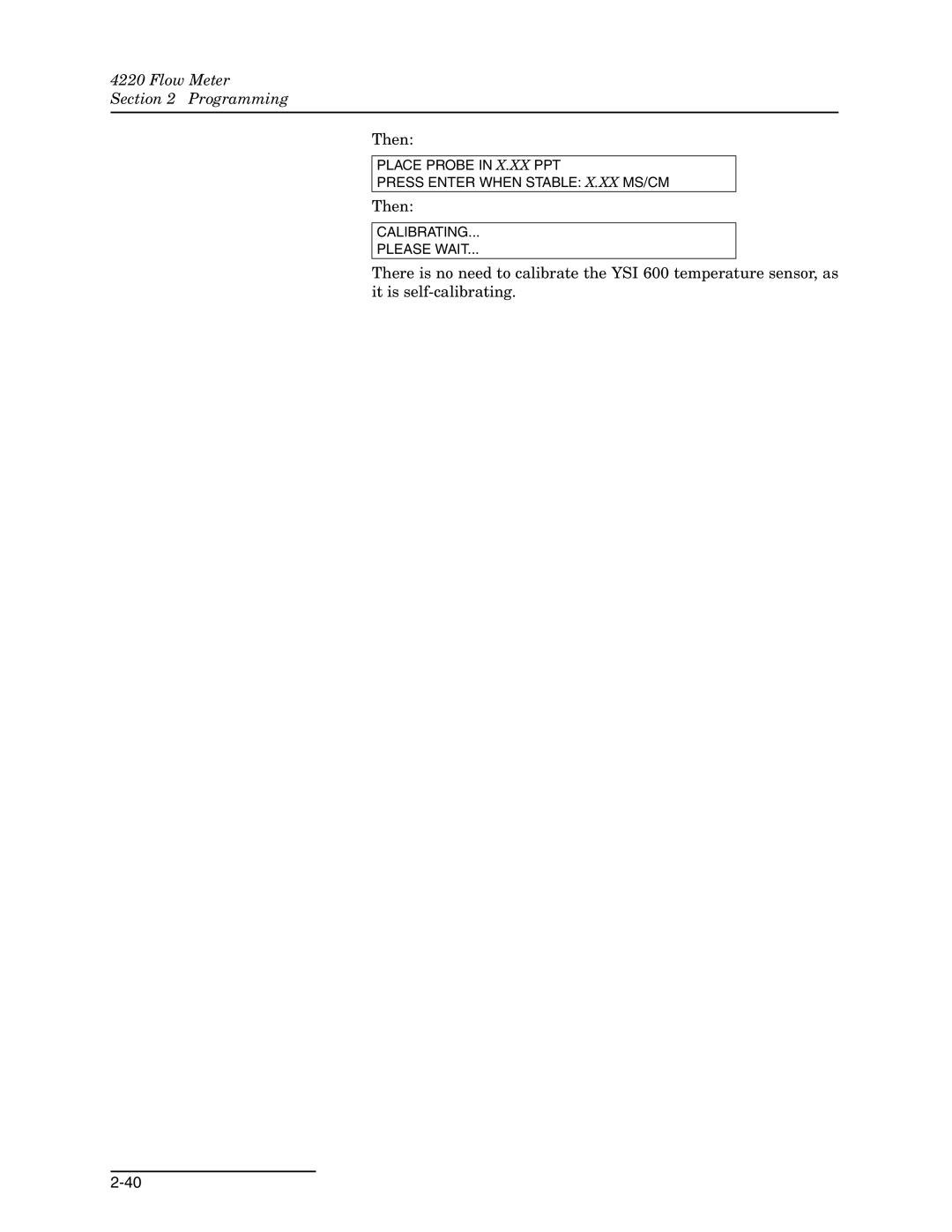 Teledyne 4220 installation and operation guide Place Probe in X.XX PPT Press Enter When Stable X.XX MS/CM 