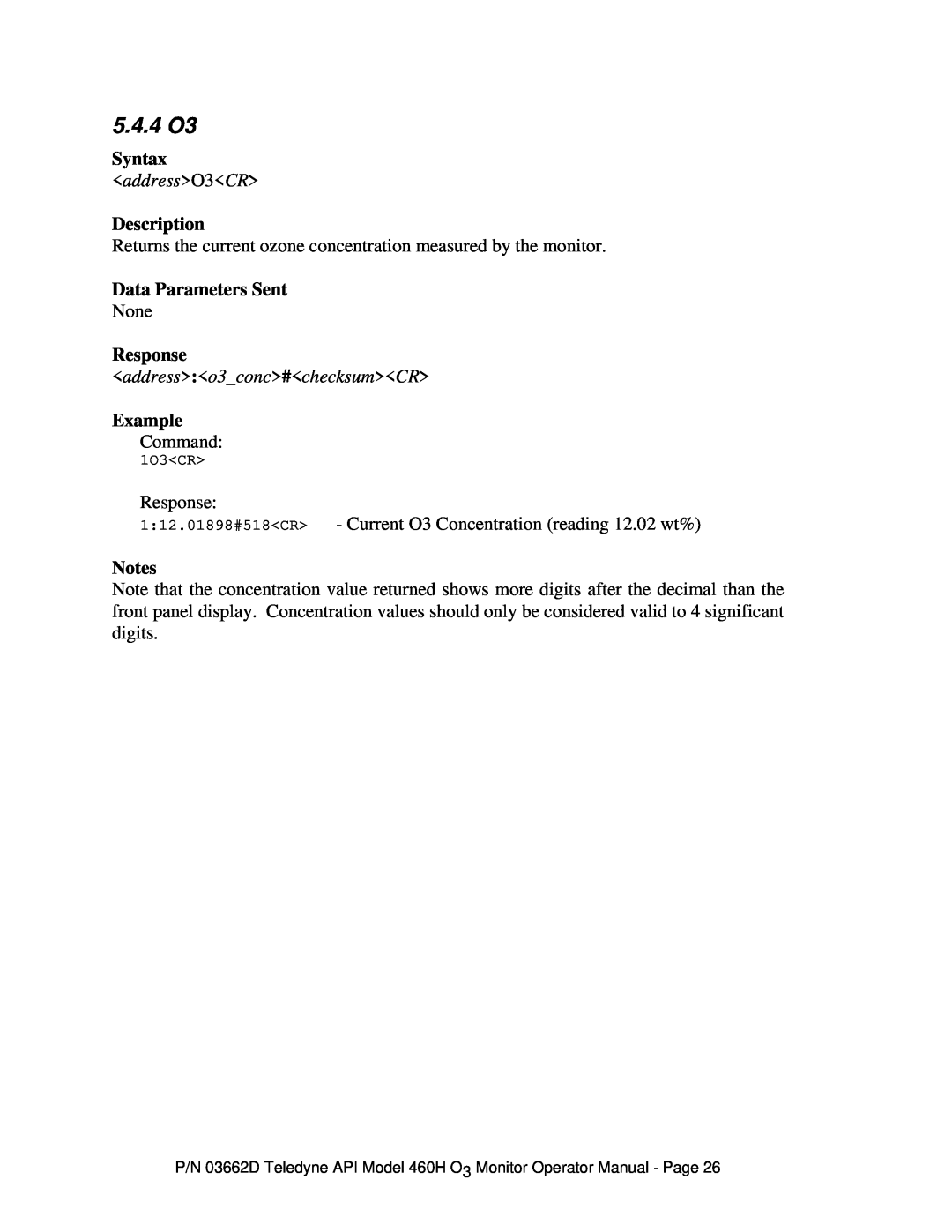 Teledyne 460H 5.4.4 O3, addressO3CR, addresso3conc#checksumCR, Syntax, Description, Data Parameters Sent, Response 