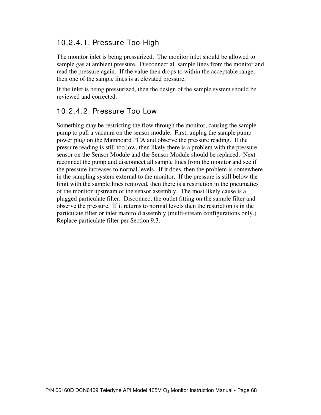 Teledyne 465M instruction manual Pressure Too High 