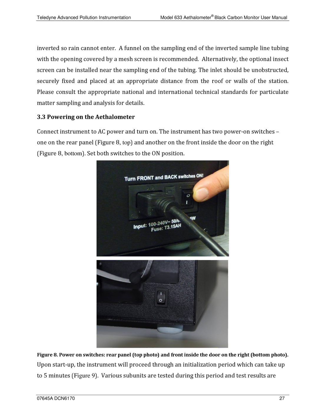 Teledyne 633 user manual Powering on the Aethalometer 