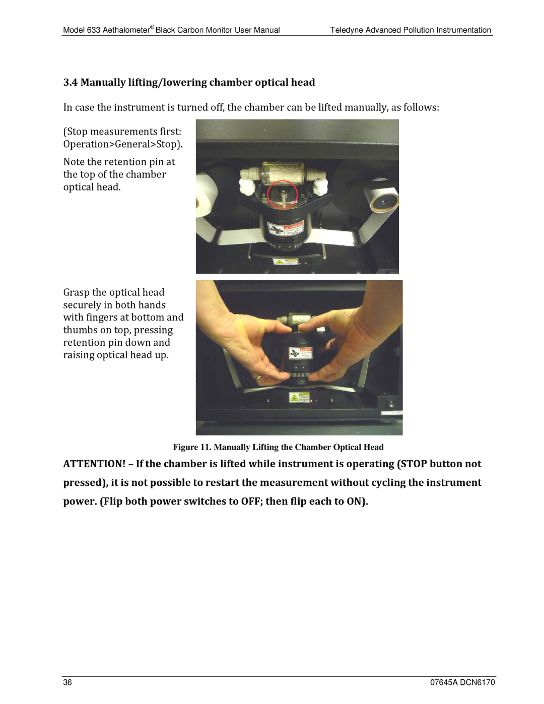 Teledyne 633 user manual Manually lifting/lowering chamber optical head, Manually Lifting the Chamber Optical Head 