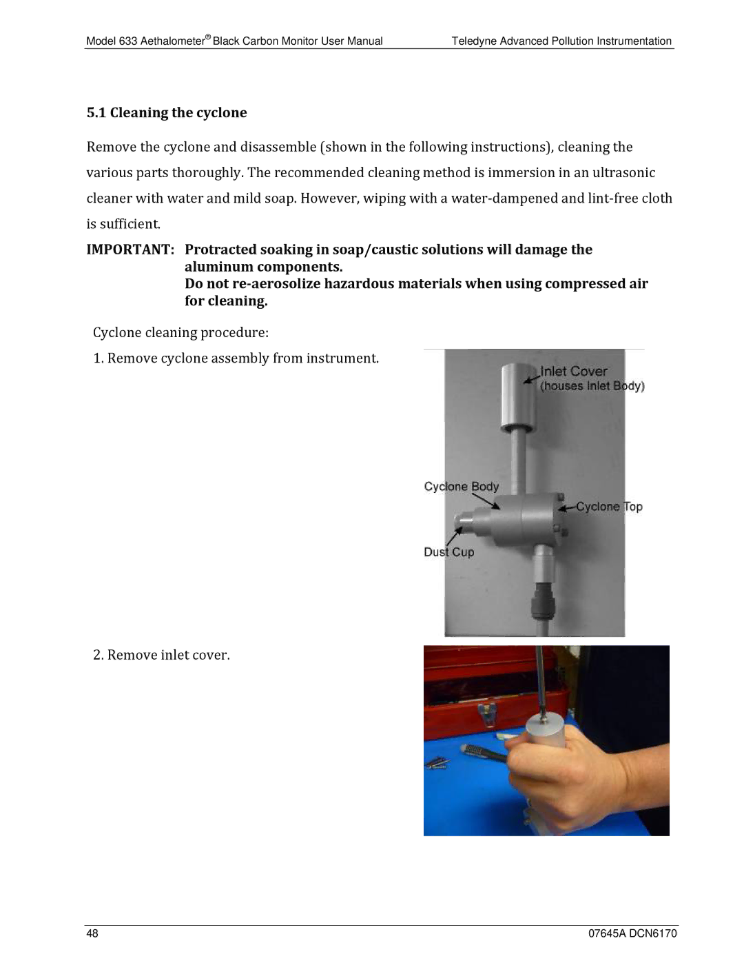 Teledyne 633 user manual Cleaning the cyclone 