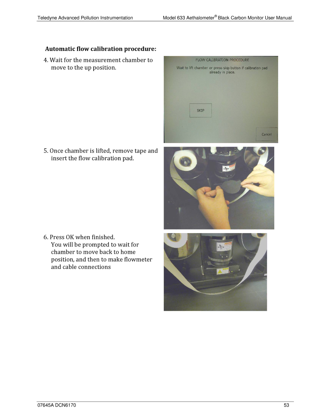 Teledyne 633 user manual Automatic flow calibration procedure 