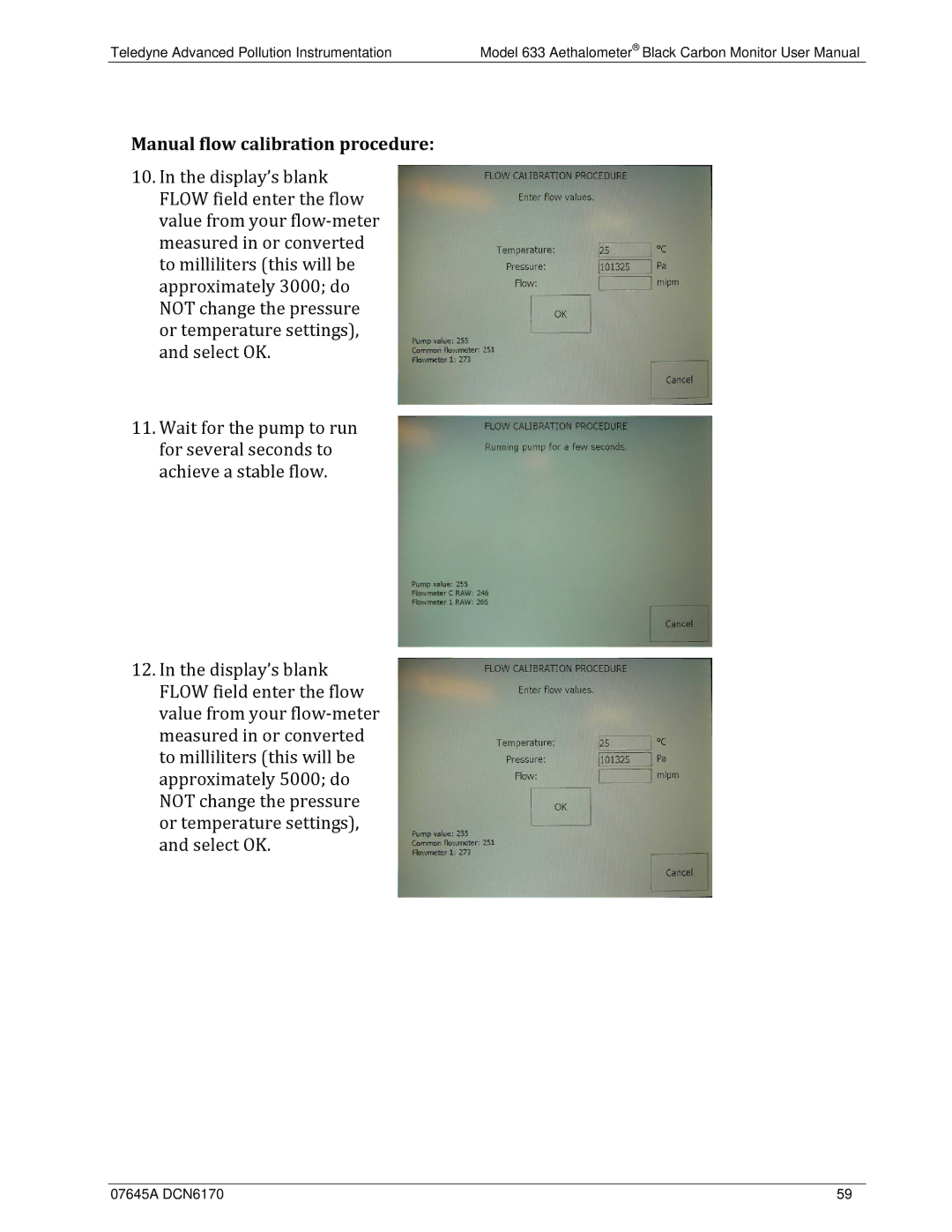 Teledyne 633 user manual Manual flow calibration procedure 