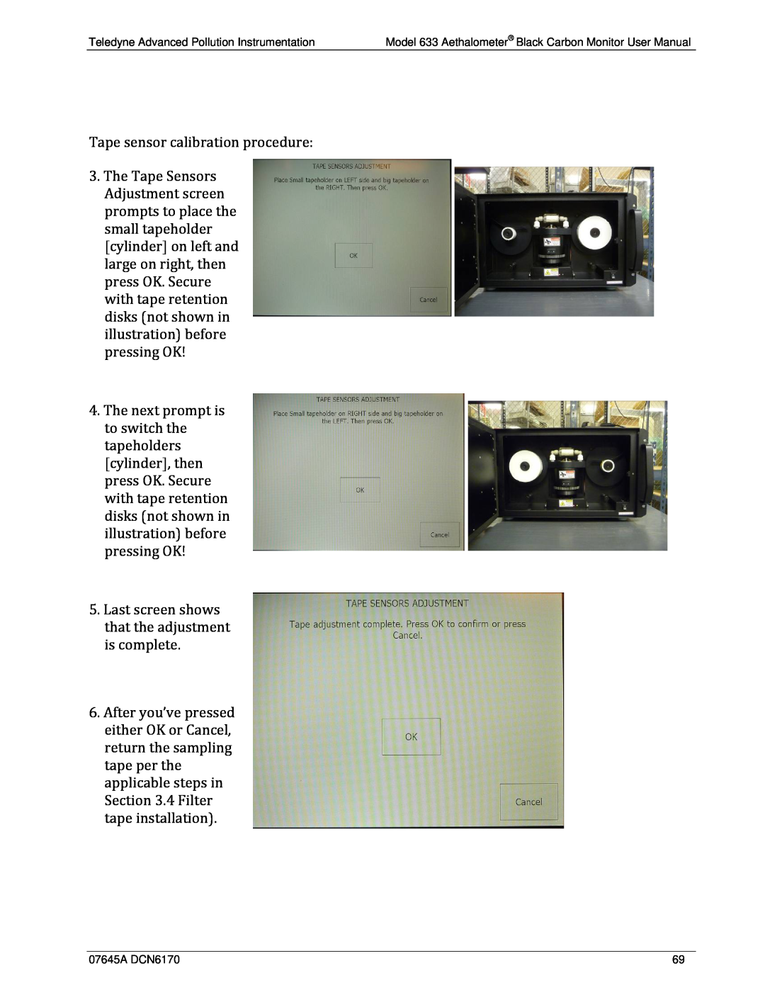 Teledyne 633 user manual Tape sensor calibration procedure 
