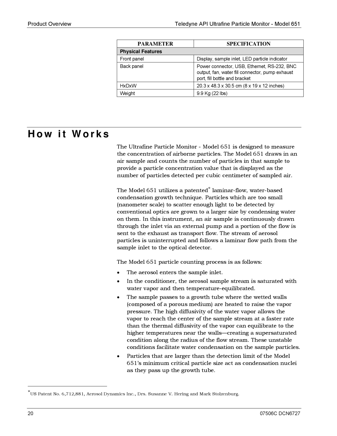 Teledyne 651 operation manual W i t W o r k s, Physical Features 