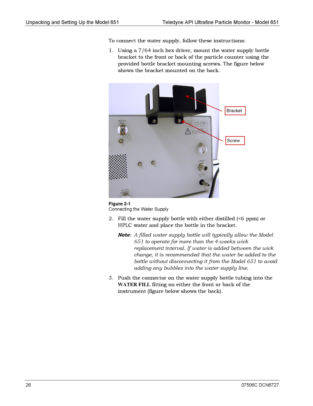 Teledyne 651 operation manual Bracket Screw Connecting the Water Supply 