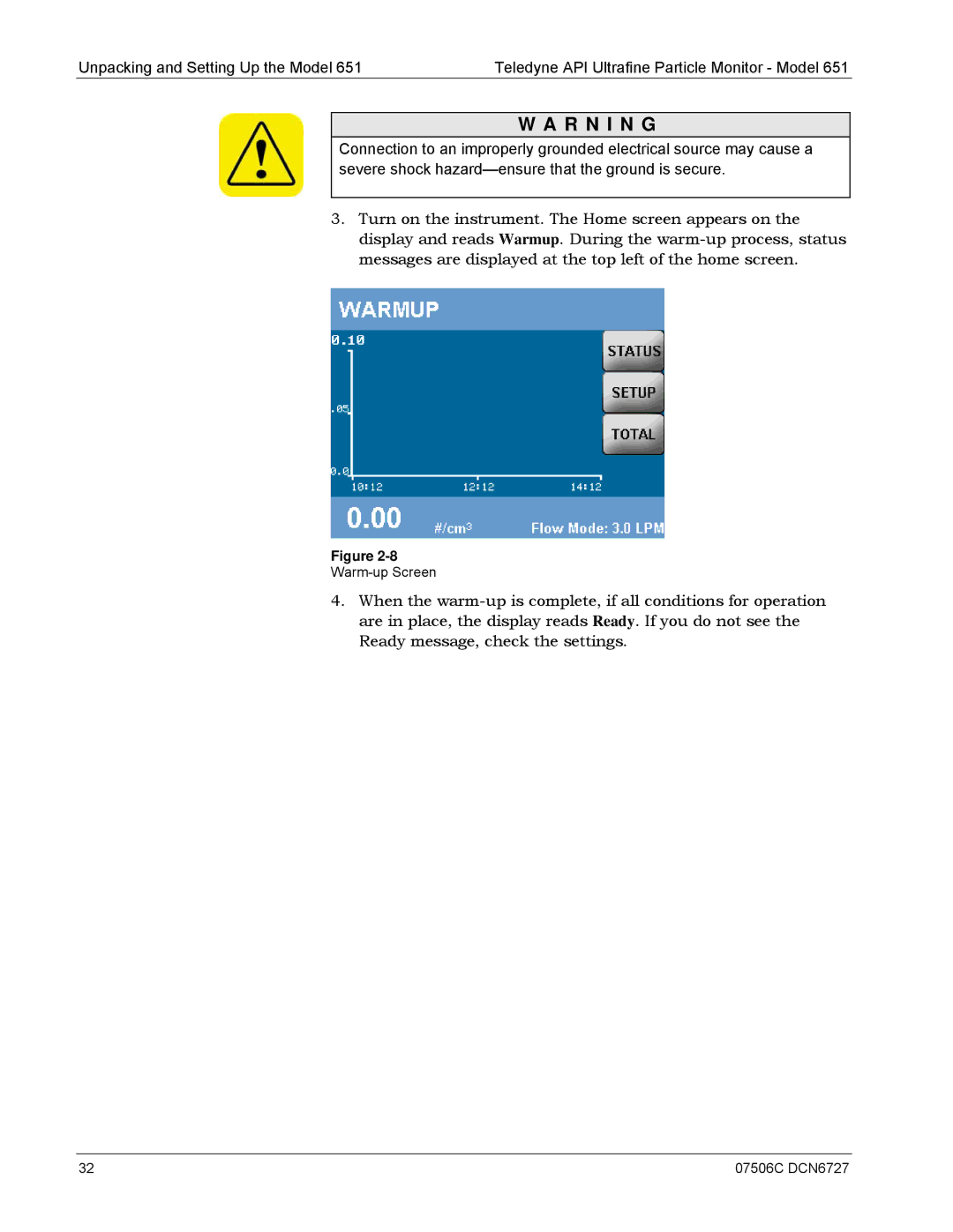 Teledyne 651 operation manual Warm-up Screen 