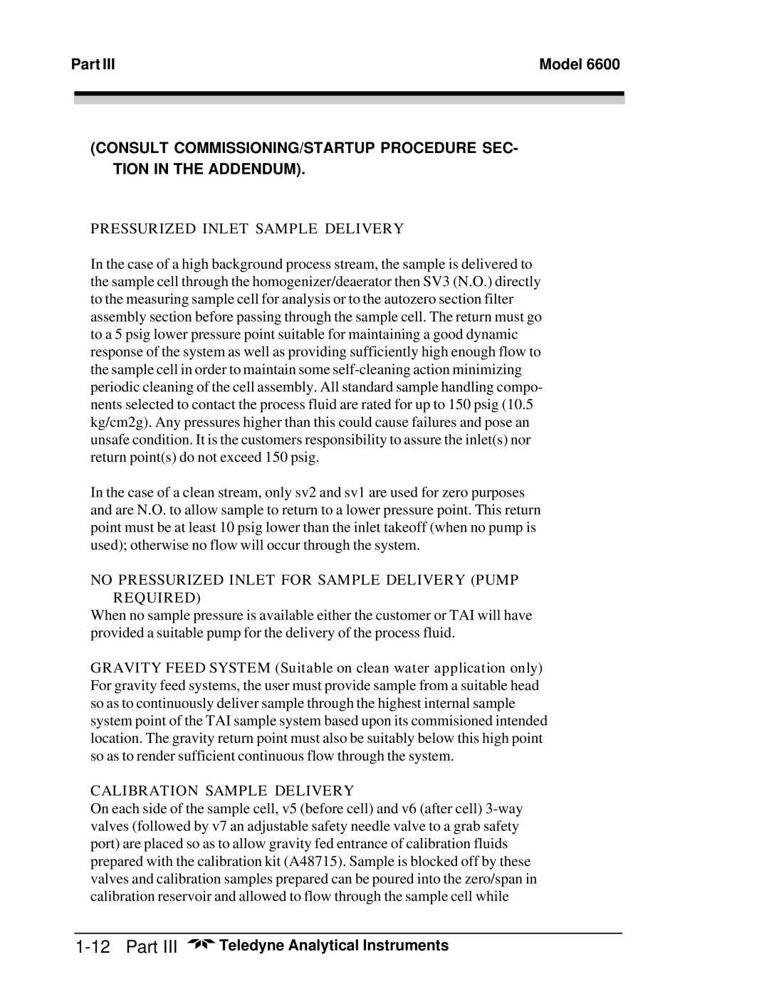 Teledyne 6600 manual Pressurized Inlet Sample Delivery 