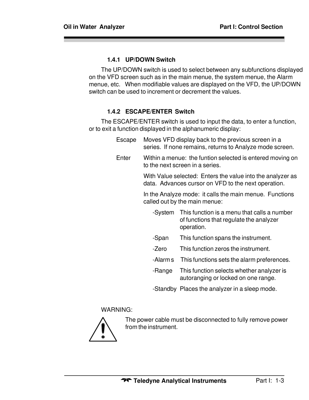 Teledyne 6600 manual ESCAPE/ENTER Switch 