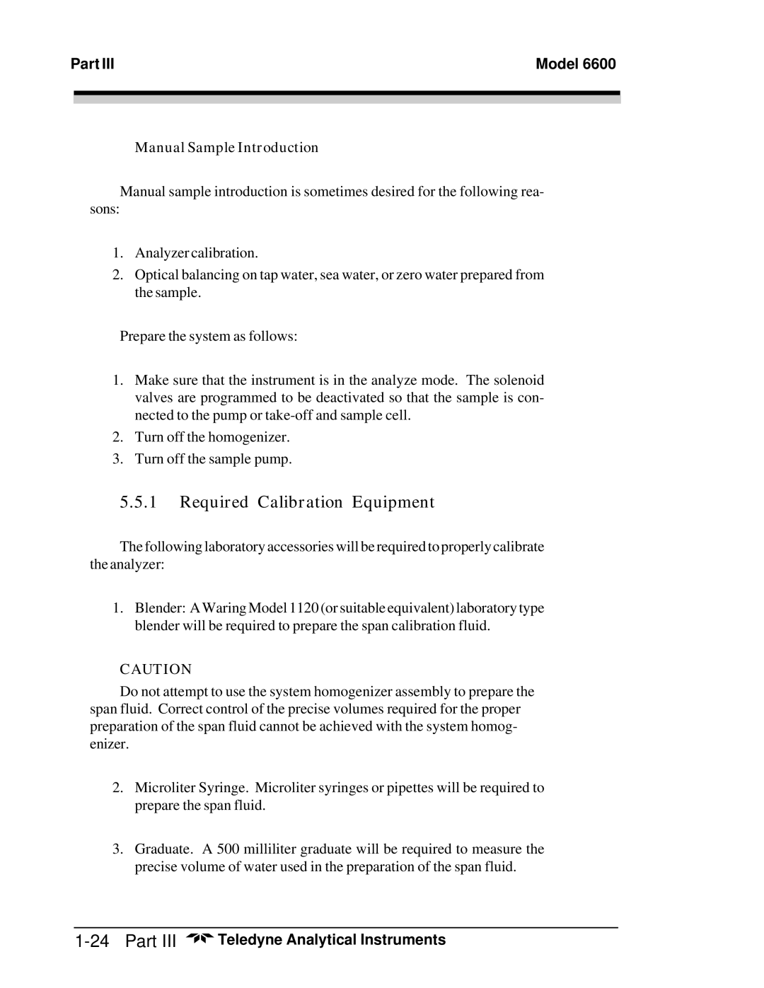 Teledyne 6600 manual Required Calibration Equipment, Manual Sample Introduction 